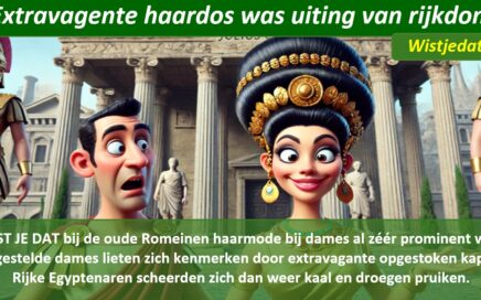 Haarkapsels en haarmode, leuke weetjes en wist je datjes
