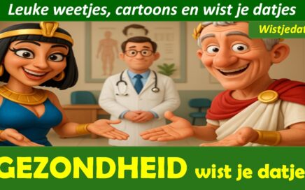 Gezondheid weetjes, cartoons en leuke wist je datjes